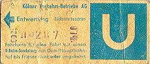 Das erste K&ouml;lner U-Bahnticket